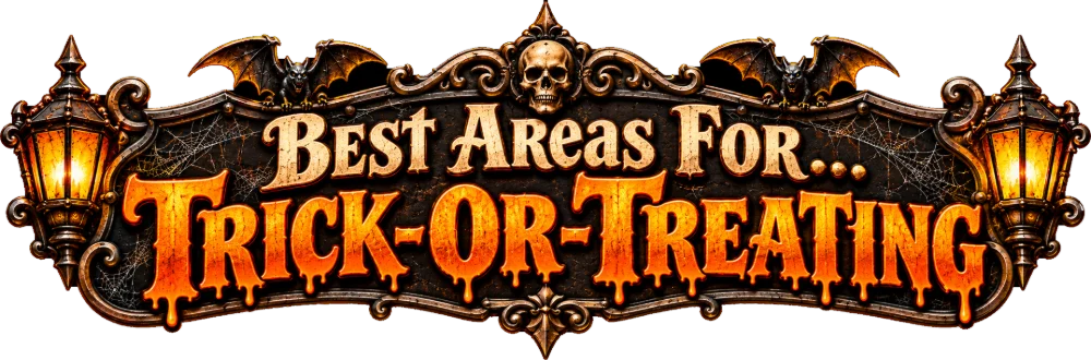 Best Areas for Trick-or-Treating
